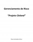 Gerenciamento de Riscos Case "Projeto Cleland"