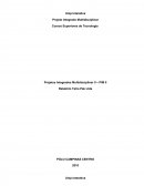 Cursos Superiores de Tecnologia Projetos Integrados Multidisciplinar II – PIM II