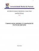 O SERVIÇO SOCIAL REGIONAL E A CONSTRUÇÃO DA POLÍTICA DE HABITAÇÃO