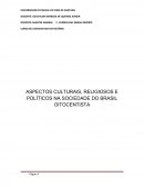 ASPECTOS CULTURAIS, RELIGIOSOS E POLÍTICOS NA SOCIEDADE DO BRASIL OITOCENTISTA