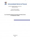 Atuação Ética Diante da Construção das Políticas Sociais e o Planejamento no Brasil