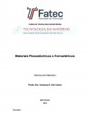 Materiais Piezoeléctricos e Ferroelétricos Ciências dos Materiais I