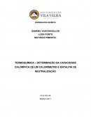 TERMOQUÍMICA – DETERMINÇÃO DA CAPACIDADE CALORÍFICA DE UM CALORÍMETRO E ENTALPIA DE NEUTRALIZAÇÃO