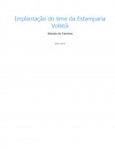 A Implantação do time da Estamparia Volstói - Gestão de Pessoas