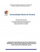 CONSELHOS GESTORES DE POLÍTICAS PÚBLICAS NO MUNICÍPIO E A SUAS CONFLUÊNCIAS COM O PROJETO ÉTICO-POLÍTICO DO SERVIÇO SOCIAL