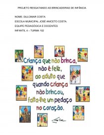 ANTIGAMENTE - RESGATANDO BRINCADEIRAS ANTIGAS - Educação Infantil I