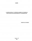 O ASSÉDIO MORAL E O DESENVOLVIMENTO DE DOENÇAS PSICOLÓGICAS EM OPERADORES DE TELEMARKETING