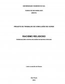 Perseguições Contra Religiões De Matriz Africana