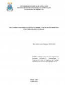 Relatório Com Séries Estatísticas Sobre A Validade De Produtos Industrializados No Brasil