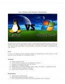 Linux x Windows, Suas Vantagens e Desvantagens