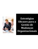 Gestão de Mudanças Organizacionais