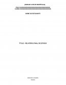 Relatório de Estagio Supervisionado em História Relatório de Estagio Supervisionado em História