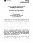 A Influência Do Projeto Arquitetônico Na Humanização A Influência Do Projeto Arquitetônico Na Humanização