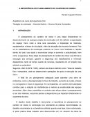 A Importância Do Planejamento Do Canteiro De Obras A Importância Do Planejamento Do Canteiro De Obras