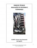A Avaliação De Reforma E Vizinhança A Avaliação De Reforma E Vizinhança