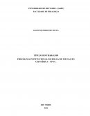 A Metodologia A Metodologia