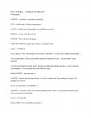 Peça Teatral: “A Força Da Oração” Peça Teatral: “A Força Da Oração”